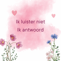 Ik luister niet, ik antwoord - Luisteren en antwoorden